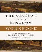 The Scandal of the Kingdom Workbook: How the Parables of Jesus Revolutionize Life with God - eBook