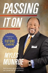 Passing It On: Growing Your Future Leaders - eBook