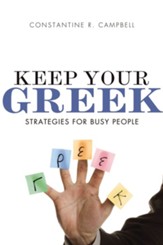 Keep Your Greek: Strategies for Busy People - eBook