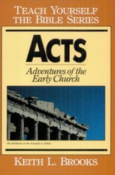 Acts-Teach Yourself the Bible Series: Adventures of the Early Church - eBook