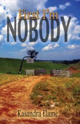 First I'm Nobody - eBook