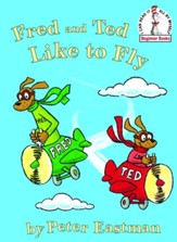 Fred and Ted Like to Fly - eBook