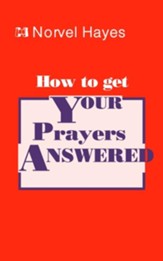How to Get Your Prayers Answered - eBook