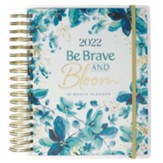 Be Brave And Bloom 2022 Wirebound 18-Month Planner