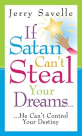 If Satan Can't Steal Your Dreams - eBook