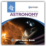 Exploring Creation with Astronomy MP3 Audio CD (2nd Edition)