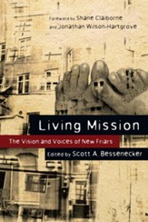 Living Mission: The Vision and Voices of New Friars - eBook