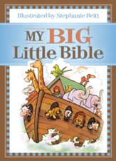 My Big Little Bible: Includes My Little Bible, My Little Bible Promises, and My Little Prayers - eBook