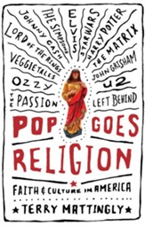 Pop Goes Religion: Faith in Popular Culture - eBook