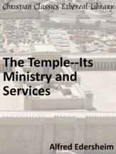 Temple-Its Ministry and Services - eBook