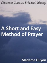 Short and Easy Method of Prayer - eBook