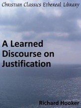 Learned Discourse on Justification - eBook