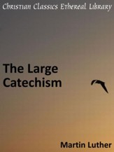 Large Catechism - eBook