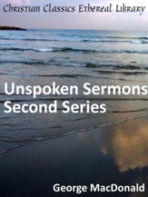 Unspoken Sermons Second Series -  eBook