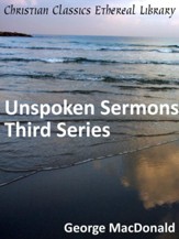 Unspoken Sermons Third Series - eBook