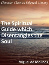 Spiritual Guide which Disentangles the Soul - eBook