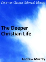 Deeper Christian Life - eBook