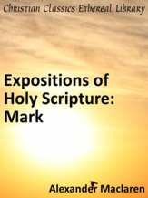 Expositions of Holy Scripture: Mark - eBook