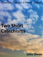 Two Short Catechisms - eBook