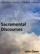 Sacramental Discourses - eBook