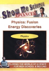 Physics: Fusion Energy Discoveries