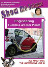 Engineering, Fueling a Greener Planet