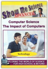 Computer Science: The Impact of  Computers