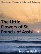 Little Flowers of St. Francis of Assisi - eBook