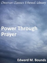 Power Through Prayer - eBook