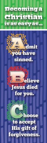 ABCs to Becoming a Christian (Romans 10:9, NIV) Bookmarks, 25