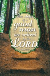 Steps of a Good Man (Psalm 37:23, KJV) Bulletins, 100
