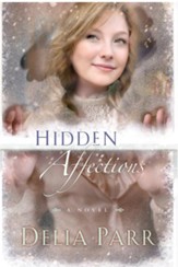 Hidden Affections - eBook Hearts Along The River Series #3