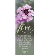 Love the Lord (Mark 12:30, KJV) Bookmarks, 25