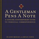 A Gentleman Pens a Note: A Concise, Contemporary Guide to Personal Correspondence - eBook