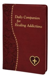 Daily Companion for Healing Addictions
