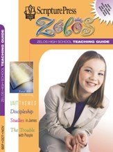 Scripture Press: High School Zelos Teaching Guide, Fall 2023