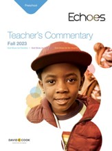 Echoes: Preschool Teacher's Commentary, Fall 2023