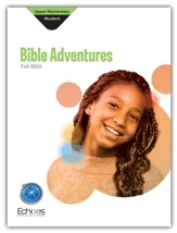 Echoes: Upper Elementary Bible Adventures Student Book, Fall 2023