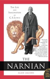 The Narnian: The Life and Imagination of C.S. Lewis