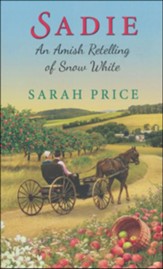 Sadie: An Amish Retelling of Snow White