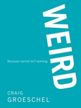 WEIRD: Because Normal Isn't Working - eBook