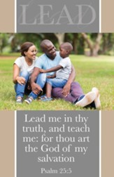 Lead Me (Psalm 25:5, KJV) Bulletins, 100