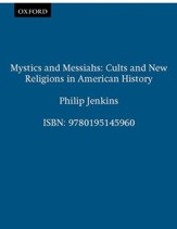 MYSTICS AND MESSIAHS