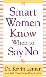 Smart Women Know When to Say No - eBook
