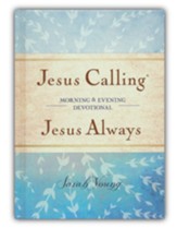 Jesus Calling ~ Jesus Always Morning and Evening  Devotional