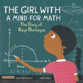The Girl With A Mind for Math: The Story of Raye Montague