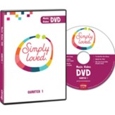 Simply Loved: Music DVD, Quarter 1