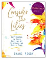 Consider The Lilies