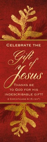 Celebrate the Gift of Jesus (2 Corinthians 9:15, NIV) Bookmarks, 25