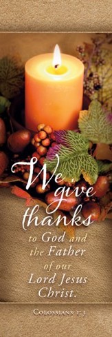 We Give Thanks to God (Colossians 1:3, KJV) Bookmarks, 25
